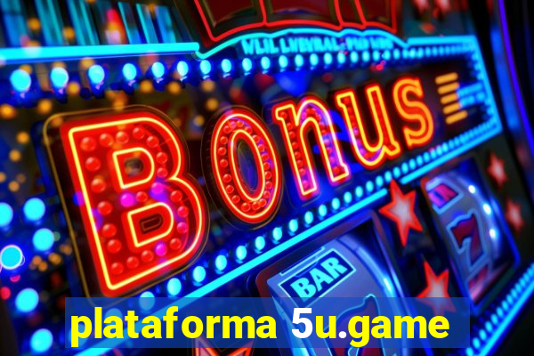 plataforma 5u.game